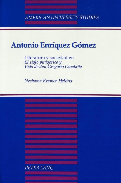 Book cover of: Antonio Enriquez Gomez. By: Nechama Kramer-Hellinx