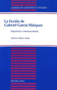 Book cover of: Ficcion de Gabriel Garcia Marquez