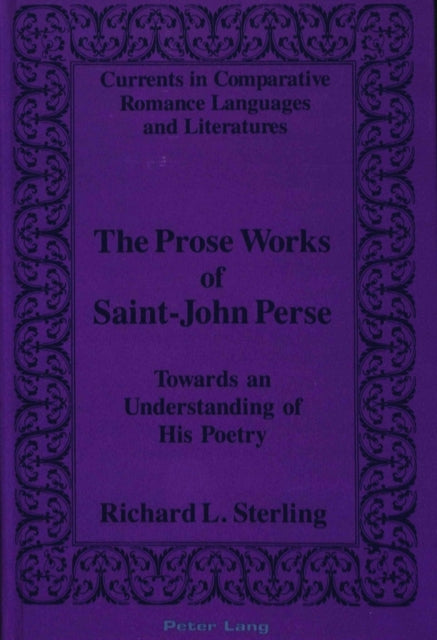 Book cover of: Prose Works of Saint-John Perse