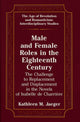 Book cover of: Male and Female Roles in the Eighteenth Century