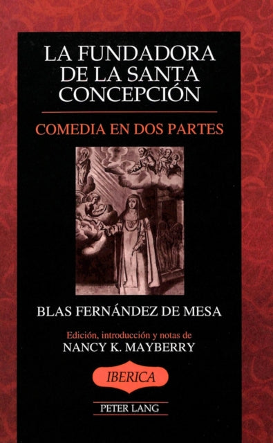 Book cover of: Fundadora de la Santa Concepcion. By: Blas Fernandez De Mesa