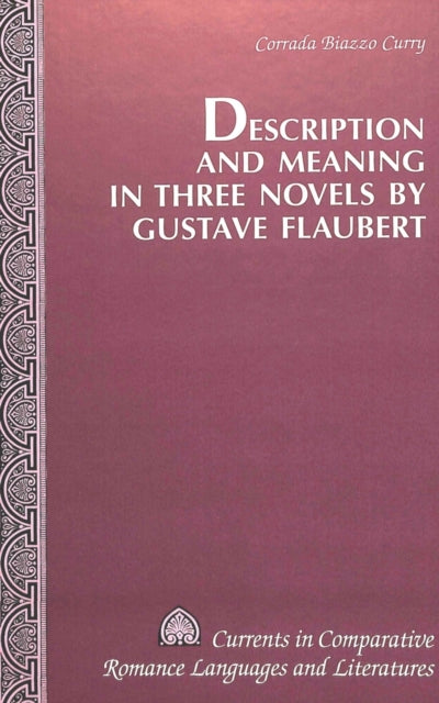Book cover of: Description and Meaning in Three Novels by Gustave Flaubert