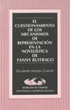 Book cover of: Cuestionamiento de los Mecanismos de Representacion en la Novelistica de Fanny Buitrago
