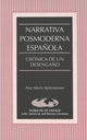 Book cover of: Narrativa Posmoderna Espanola. By: Ana Maria Spitzmesser
