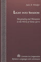 Book cover of: Light Into Shadow. By: Julie A. Winkler