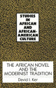 Book cover of: African Novel and the Modernist Tradition. By: David I. Ker