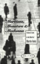 Book cover of: Martians, Monsters and Madonna