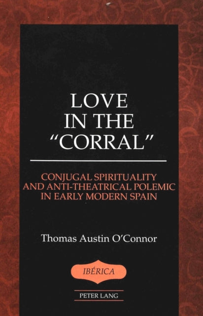Book cover of: Love in the Corral. By: Thomas Austin O'Connor