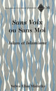 Book cover of: Sans Voix Ou Sans Moi