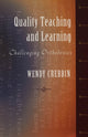 Book cover of: Quality Teaching and Learning. By: Wendy Crebbin