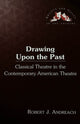 Book cover of: Drawing upon the Past