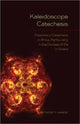 Book cover of: Kaleidoscope Catechesis. By: Anthony Y. Naaeke