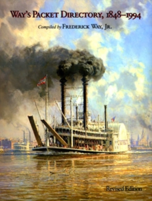 Book cover of: Way's Packet Directory, 1848–1994