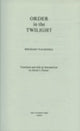 Book cover of: Order in the Twilight
