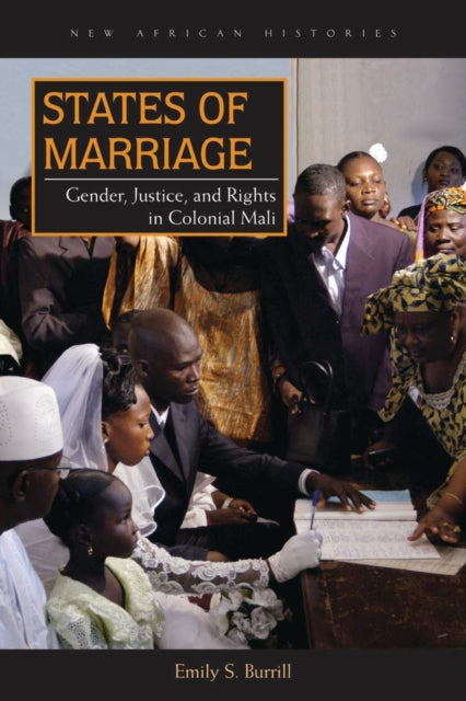 Book cover of: States of Marriage. By: Emily S. Burrill