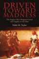 Book cover of: Driven Toward Madness. By: Nikki M. Taylor