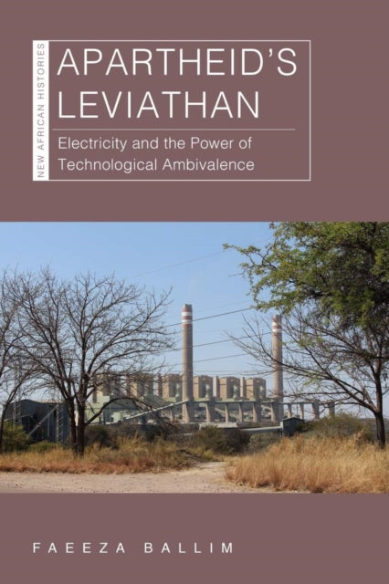 Book cover of: Apartheid's Leviathan. By: Faeeza Ballim