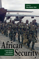 Book cover of: African Security. By: Abu Bakarr Bah