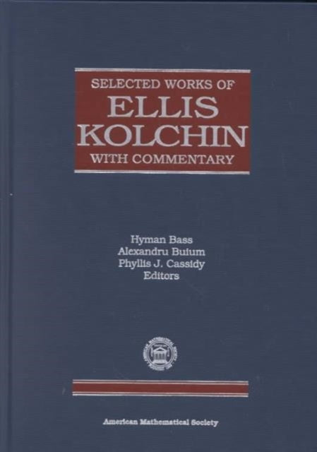 Book cover of: Selected Works of Ellis Kolchin with Commentary