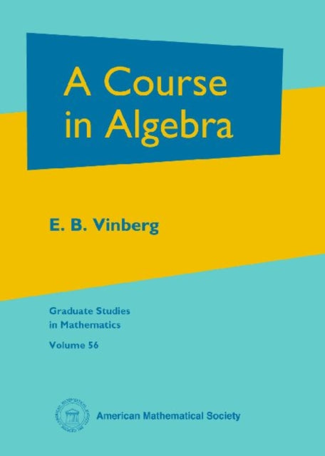 Book cover of: Course in Algebra