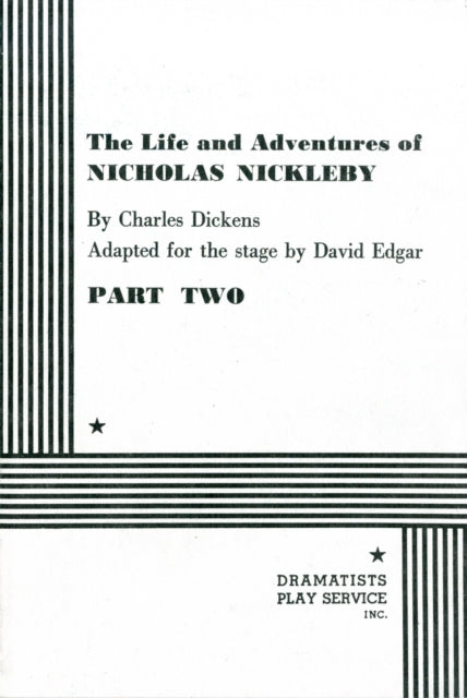 Book cover of: Life and Adventures of Nicholas Nickleby. By: Charles Dickens
