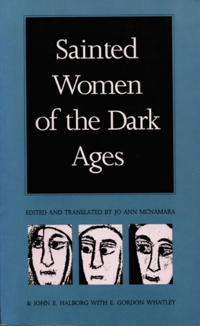 Book cover of: Sainted Women of the Dark Ages