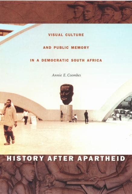 Book cover of: History After Apartheid