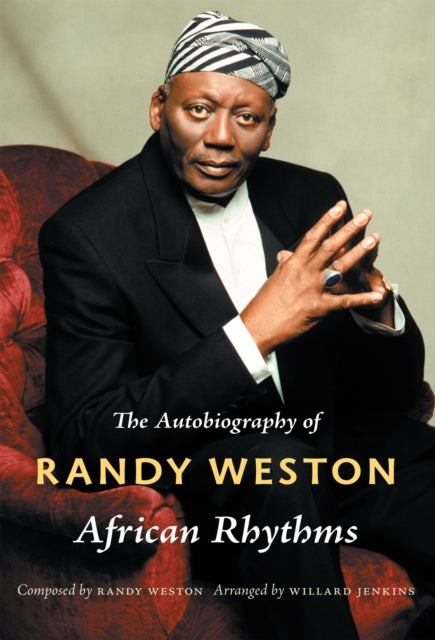 Book cover of: African Rhythms. By: Randy Weston