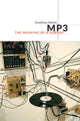 Book cover of: MP3. By: Jonathan Sterne