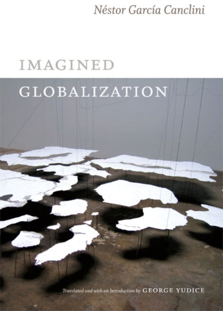 Book cover of: Imagined Globalization