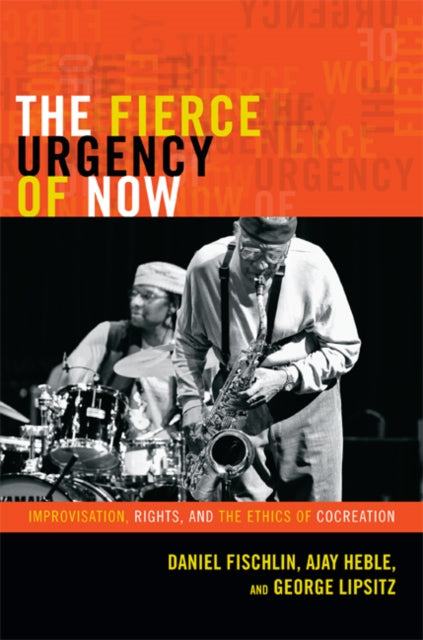 Book cover of: Fierce Urgency of Now