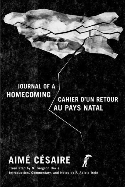 Book cover of: Journal of a Homecoming / Cahier D'un Retour Au Pays Natal. By: Aimé Césaire
