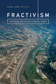 Book cover of: Fractivism. By: Sara Ann Wylie