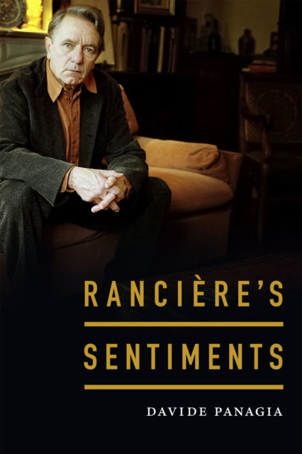 Book cover of: Ranciere's Sentiments. By: Davide Panagia