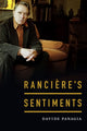 Book cover of: Ranciere's Sentiments. By: Davide Panagia