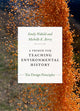 Book cover of: Primer for Teaching Environmental History. By: Emily Wakild
