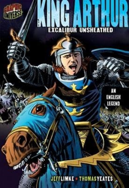 Book cover of: King Arthur. By: Jeff Limke