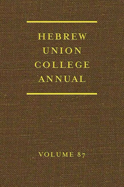 Book cover of: Hebrew Union College Annual. By: David H. Aaron