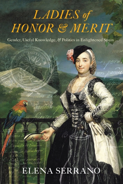 Book cover of: Ladies of Honor and Merit. By: Elena Serrano