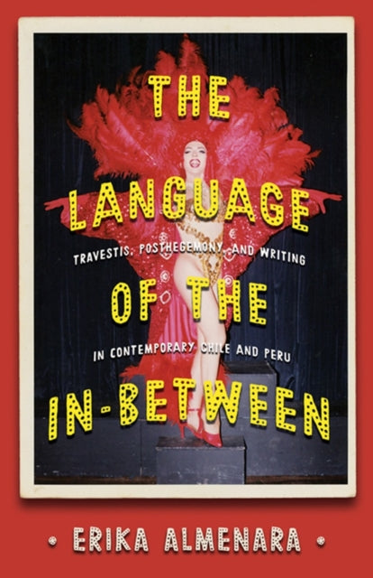 Book cover of: Language of the In-Between. By: Erika Almenara