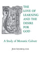 Book cover of: Love of Learning and the Desire for God