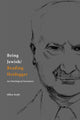 Book cover of: Being Jewish/Reading Heidegger. By: Allen Scult