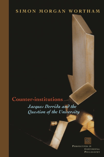 Book cover of: Counter-Institutions. By: Simon Morgan Wortham