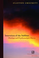 Book cover of: Interstices of the Sublime. By: Clayton Crockett