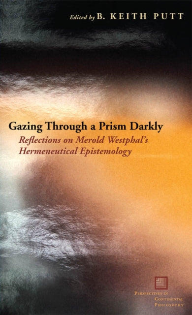 Book cover of: Gazing Through a Prism Darkly