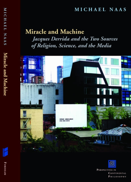 Book cover of: Miracle and Machine. By: Michael Naas