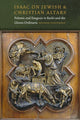 Book cover of: Isaac on Jewish and Christian Altars. By: Devorah Schoenfeld