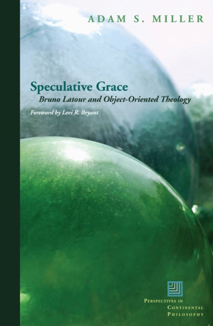 Book cover of: Speculative Grace. By: Adam S. Miller