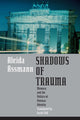 Book cover of: Shadows of Trauma. By: Aleida Assmann