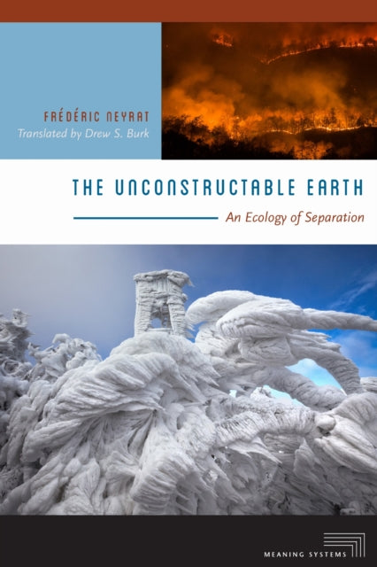 Book cover of: Unconstructable Earth. By: Frédéric Neyrat